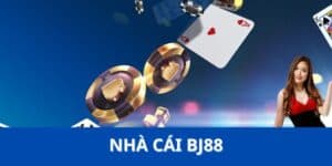Nhà Cái BJ88 - Đẳng Cấp Cá Cược Trực Tuyến Hàng Đầu